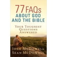 thumbnail image 2 of McDowell Apologetics Library 77 FAQs about God and the Bible, (Paperback), 2 of 2