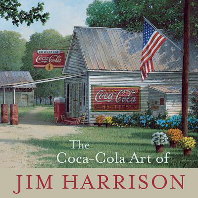 The Coca-Cola Art of Jim Harrison (Best Of Coke Studio)
