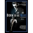 thumbnail image 2 of Born to Be Blue (DVD), Ifc Independent Film, Drama, 2 of 2