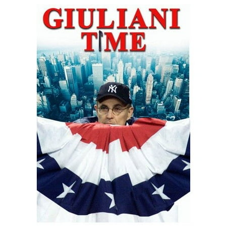Giuliani Time (2006)