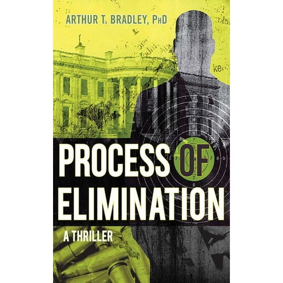Process of Elimination : A Thriller (Hardcover)