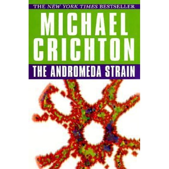 Pre-Owned The Andromeda Strain (Paperback) 0345418980 9780345418982