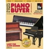 Pre-Owned Acoustic Digital Piano Buyer: Supplement to The Piano Book, Paperback 1929145306 9781929145300 Fine, Larry