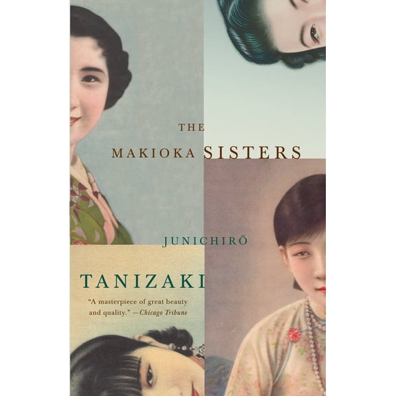 Vintage International The Makioka Sisters, (Paperback)