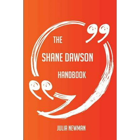 The Shane Dawson Handbook - Everything You Need to Know about Shane