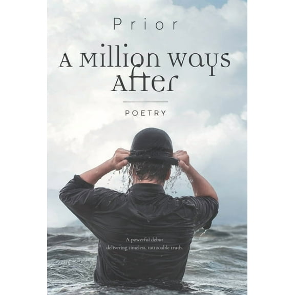 A Million Ways After, (Hardcover)