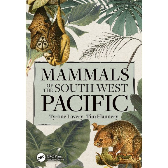 Mammals of the South-West Pacific, (Hardcover)
