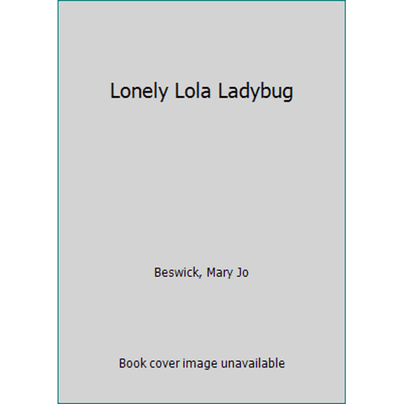 Pre-Owned Lonely Lola Ladybug (Other)