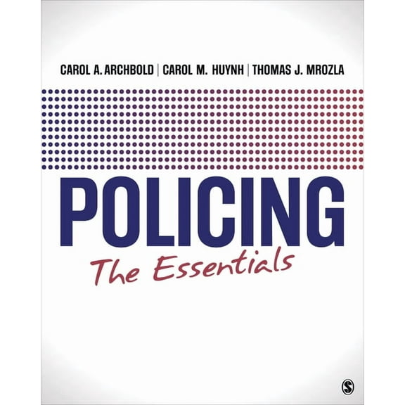 Policing: The Essentials, (Paperback)