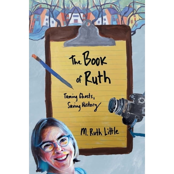 The Book of Ruth (Paperback) by M Ruth Little