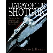 The Heyday of the Shotgun, Used [Hardcover]