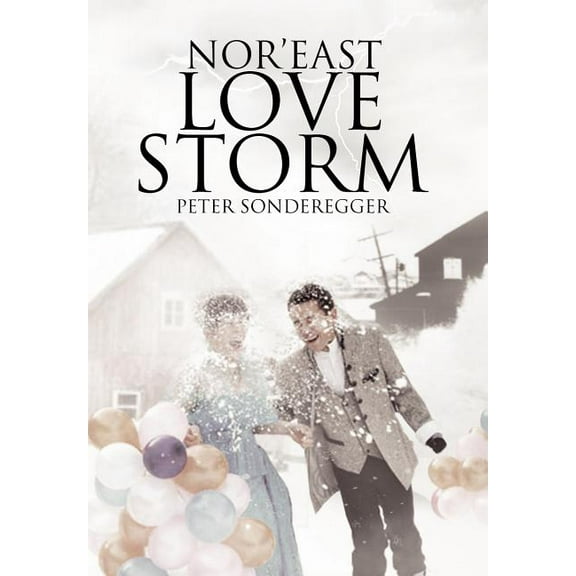 Nor'east Love Storm