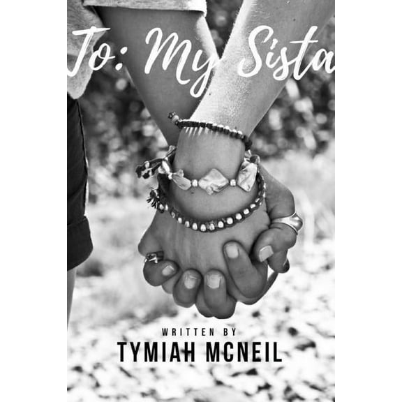 To: My Sista, (Paperback)