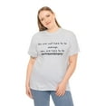 thumbnail image 4 of Be Extraordinary Unisex Heavy Cotton Tee, 4 of 4