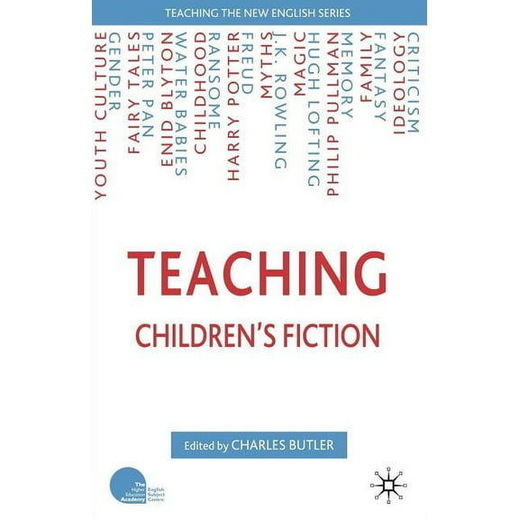 Teaching the New English Teaching Children's Fiction, (Paperback)