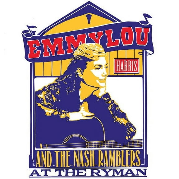 Emmylou Harris - Emmylou Harris And The Nash Ramblers At The Ryman - Music & Performance - CD