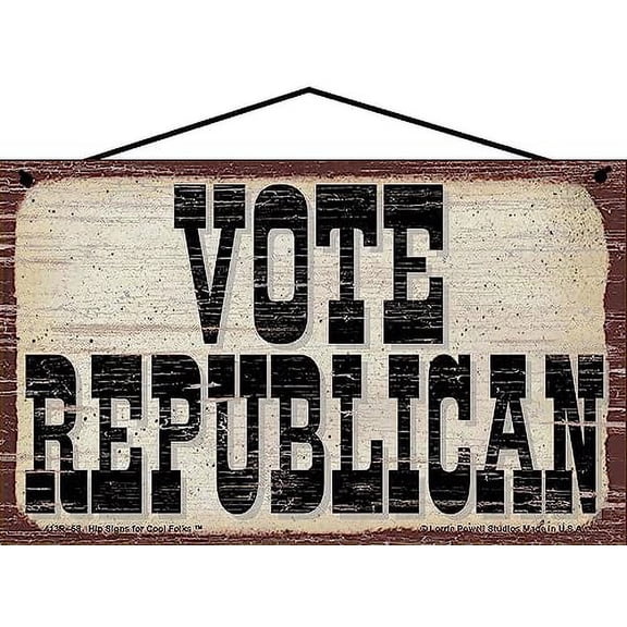 5x8 Vintage Style Sign Saying "Vote Republican" - Political Decor for Civic-Minded, Patriotic Themed Homes, USA Election Season, Campaign Headquarters, True Americans