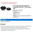 thumbnail image 2 of Front Suspension Strut Mount Kit - Compatible with 2004 - 2009 Cadillac SRX 2005 2006 2007 2008, 2 of 2