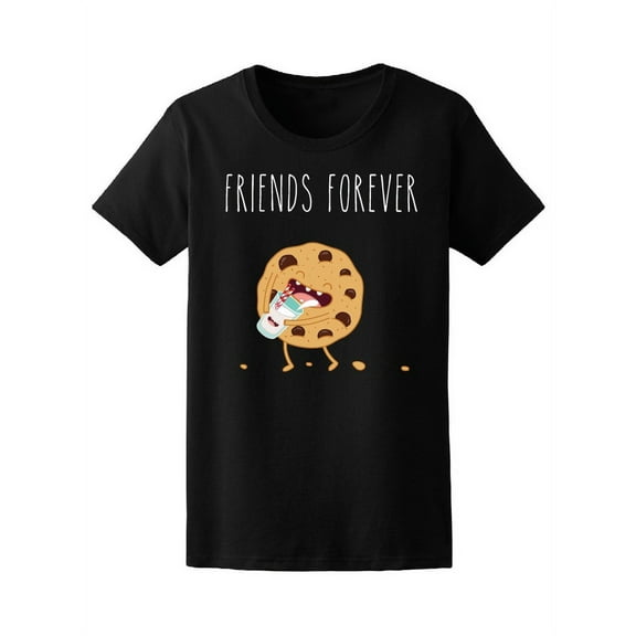 Funny Cookie Milk Friend Forever Tee Women's -Image by Shutterstock