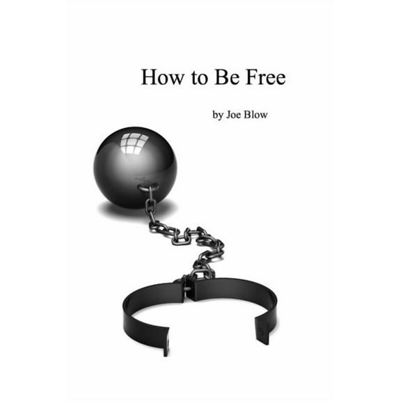 How to Be Free (Paperback)