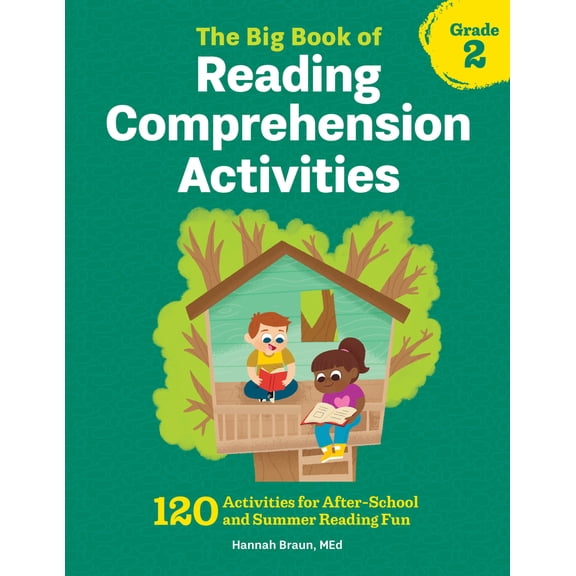 Pre-Owned The Big Book of Reading Comprehension Activities, Grade 2: 120 Activities for After-School and Summer Reading Fun (Paperback) 164152295X 9781641522953