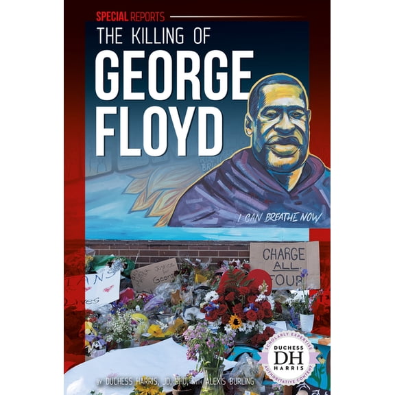 Special Reports Set 6 Killing of George Floyd, (Hardcover)