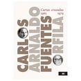 thumbnail image 1 of Libro Cartas Cruzadas 19651979 Tapa Blanda, Autor Carlos Fuentes, Editorial Siglo Xxi Editores, 1 of 2