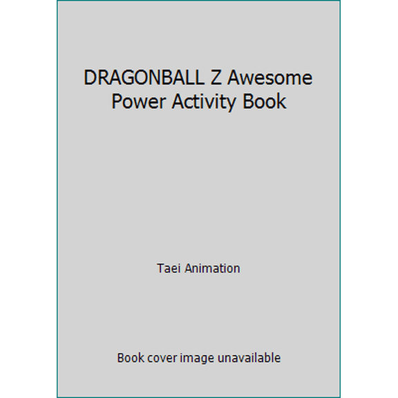 Pre-Owned DRAGONBALL Z Awesome Power Activity Book (Paperback) 0766605760 9780766605763