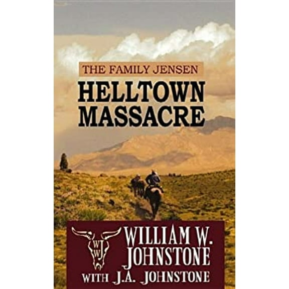 Pre-Owned Helltown Massacre: The Family Jensen Library Binding William W. Johnstone