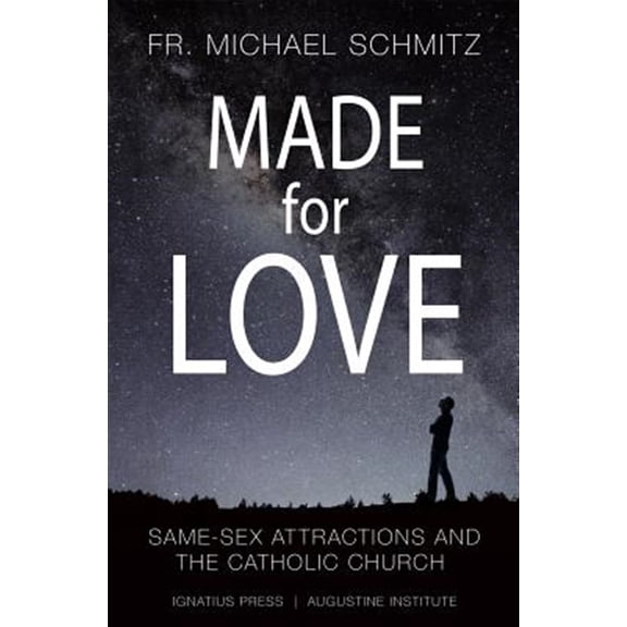 Pre-Owned Made for Love: Same-Sex Attraction and the Catholic Church (Paperback) 1621642194 9781621642190