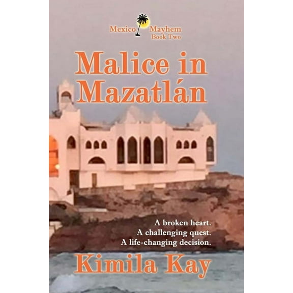Malice in MazatlÃ¡n, (Paperback)