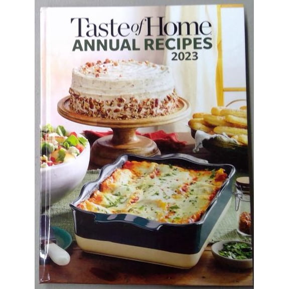 Taste of Home Annual Recipes 2023