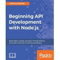 thumbnail image 1 of Pre-Owned Beginning API Development with Node.js (Paperback), 1 of 1