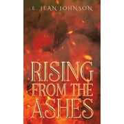 Rising From The Ashes (Paperback)