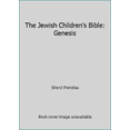 thumbnail image 1 of Pre-Owned The Jewish Children's Bible: Genesis (Hardcover) 0943706319 9780943706313, 1 of 1
