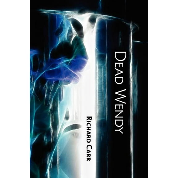 Dead Wendy (Paperback)