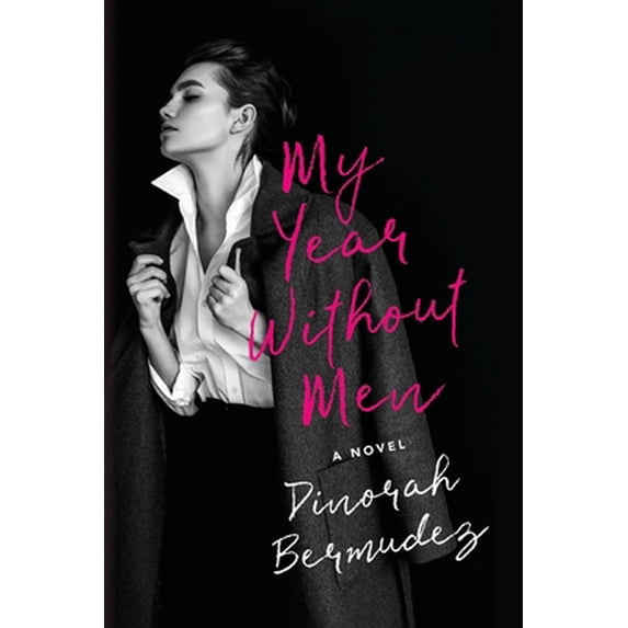 Pre-Owned My Year Without Men (Paperback) 1637652038 9781637652039