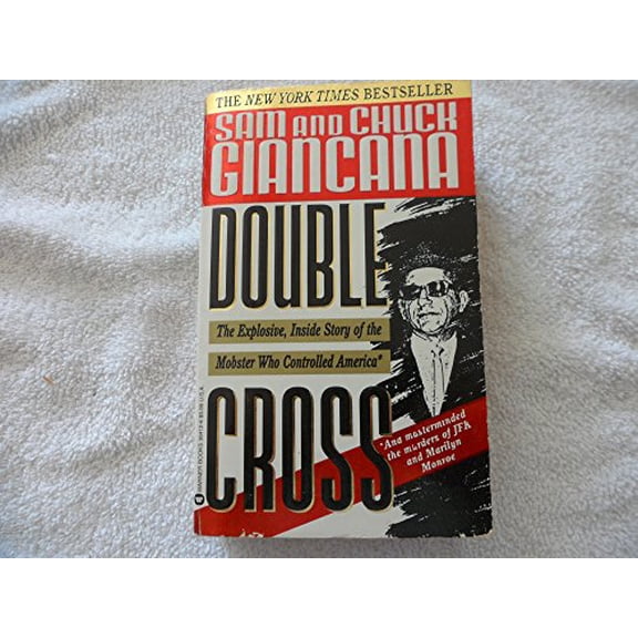 Pre-Owned Double Cross: The Explosive, Inside Story of the Mobster Who Controlled America, 9780446364126, 0446364126, Paperback, Reprint edition