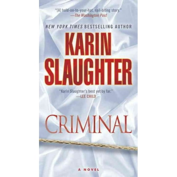 Will Trent: Criminal : A Novel (Series #6) (Paperback)
