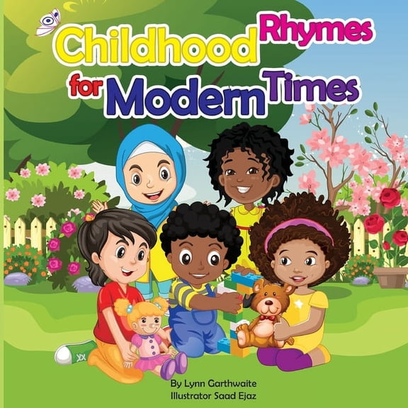 Childhood Rhymes for Modern Times, (Paperback)
