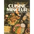thumbnail image 1 of Pre-Owned Creative Cuisine Minceur - Low Calorie French Cooking for Beginner and Expert, 9780517225172, 0517225174, Hardcover, 1st ed edition, 1 of 1
