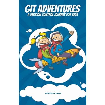 Adventures: Git Adventures (Paperback)