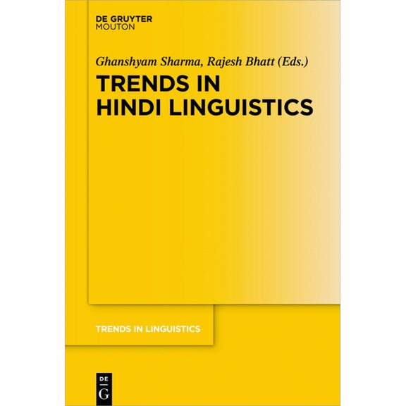 Trends in Linguistics. Studies and Monog Trends in Hindi Linguistics, Book 325, (Hardcover)