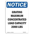 thumbnail image 1 of SignMission OS-NS-A-1824-V-15750 18 x 24 in. OSHA Notice Sign - Grating Maximum Concentrated, 1 of 1