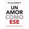 thumbnail image 1 of Libro UN AMOR CÓMO ESE GRUPO NELSON Les Parrott, 1 of 1