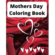 Mothers Day Coloring Book (Paperback)