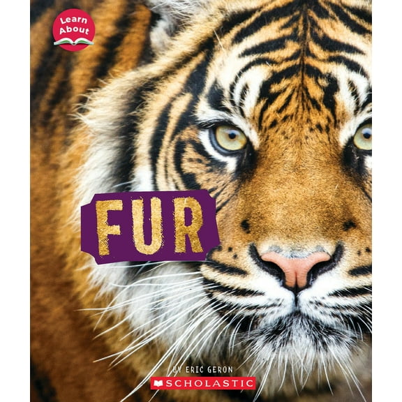 Pre-Owned Fur (Learn About: Animal Coverings) (Paperback) 1338898035 9781338898033