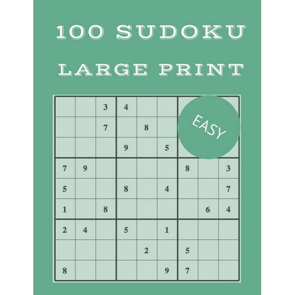 Sudoku for Beginners Large Print: 100 Sudoku Large Print - Easy (Paperback)(Large Print)