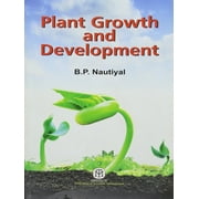 Plant Growth and Development - B.P. Nautiyal