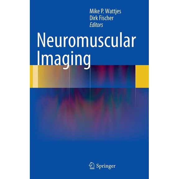 Neuromuscular Imaging, (Hardcover)